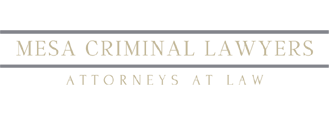 Mesa Criminal Lawyer